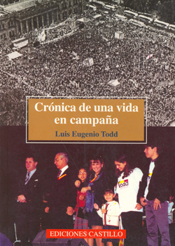 Crónica de una vida en campaña (1999)